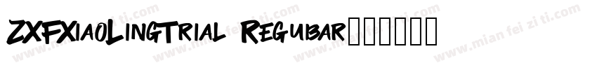 ZXFXiaoLingTrial Regubar字体转换